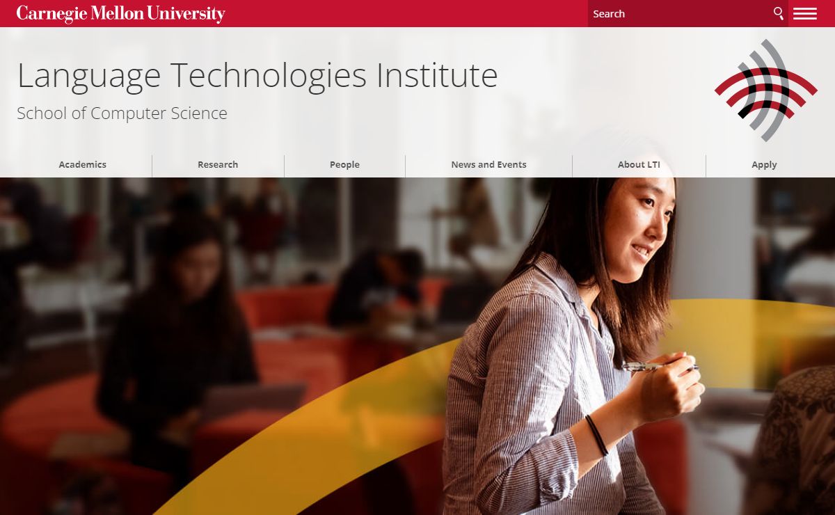 Language Technologies Institute - Language Technologies Institute - School of Computer Science - Carnegie Mellon University