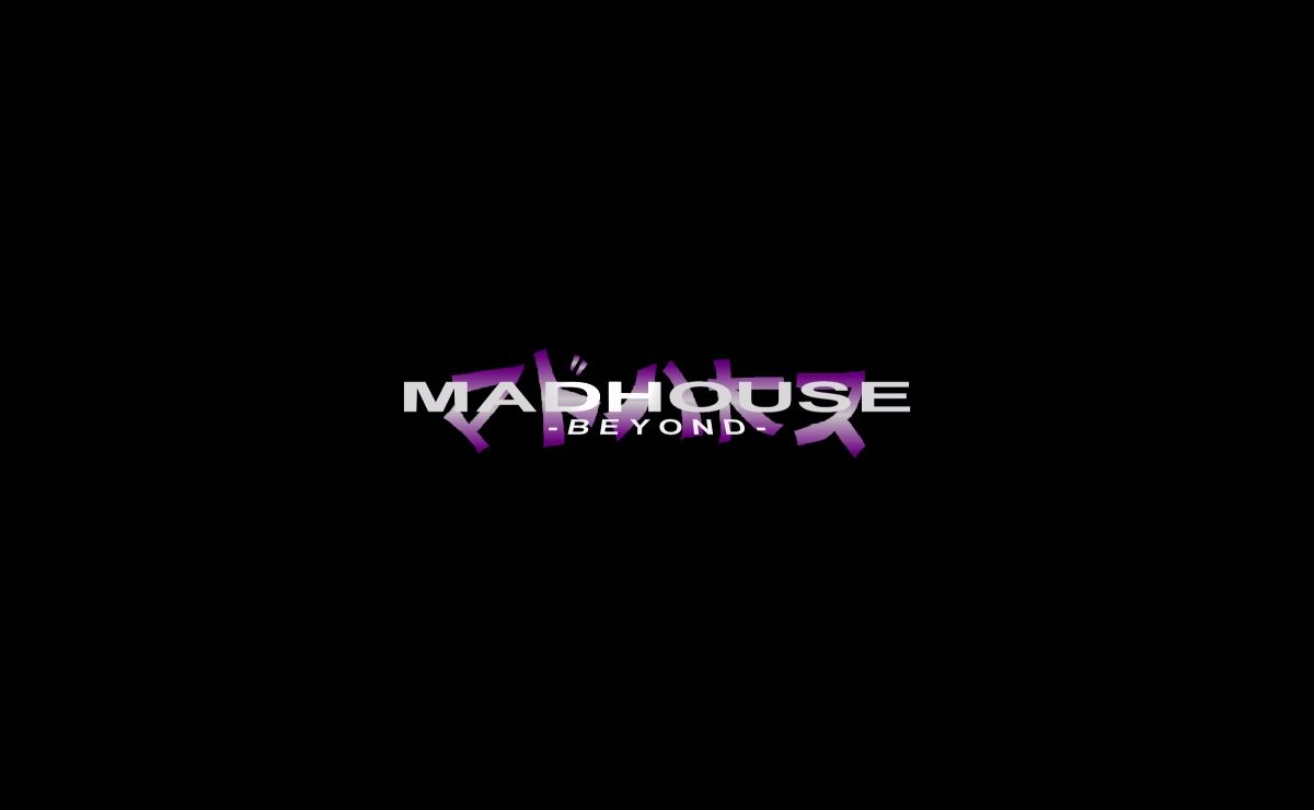 Madhouse Beyond