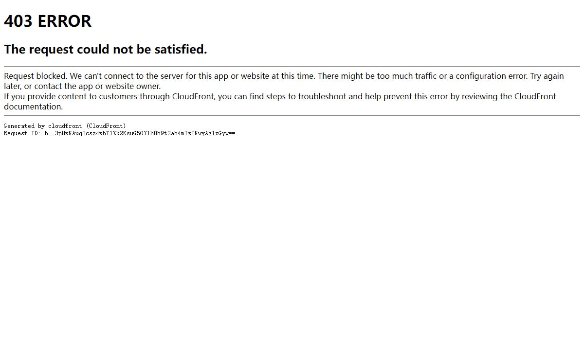 ERROR: The request could not be satisfied