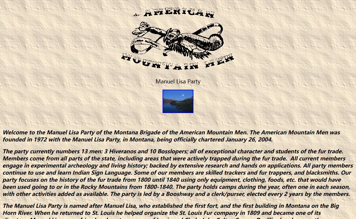 www.manuellisaparty.com Manuel Lisa Party of the Montana Brigade of the American Mountain Men