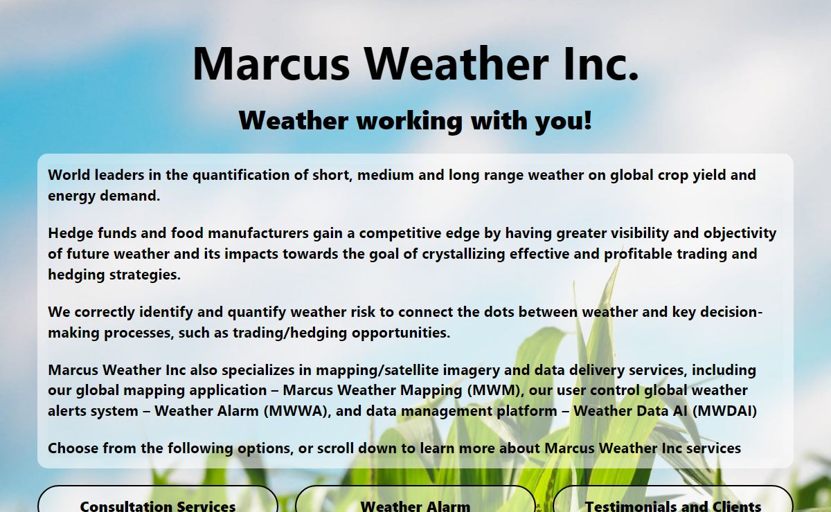 Marcus Weather – Agricultural/Energy Commodity Risk Forecasting + Global Weather Mapping Service