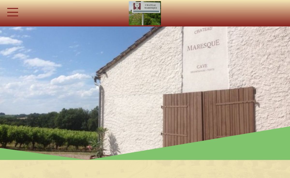 Château Maresque - BIENVENUE