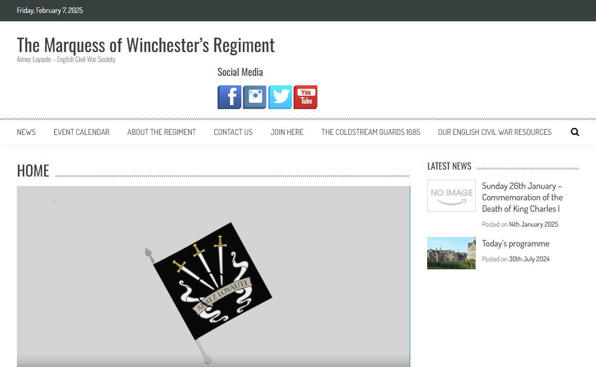 The Marquess of Winchester’s Regiment – Aimez Loyaute – English Civil War Society