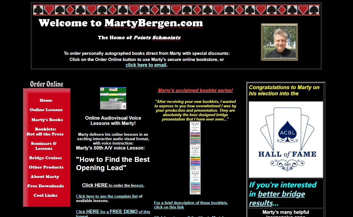 Website of Marty Bergen, leading bridge author, home of Points Schmoints, online lessons, booklets, books, cruises & more!