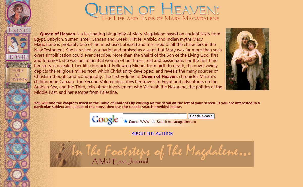 Queen of Heaven: The Life and TImes of Mary Magdalene