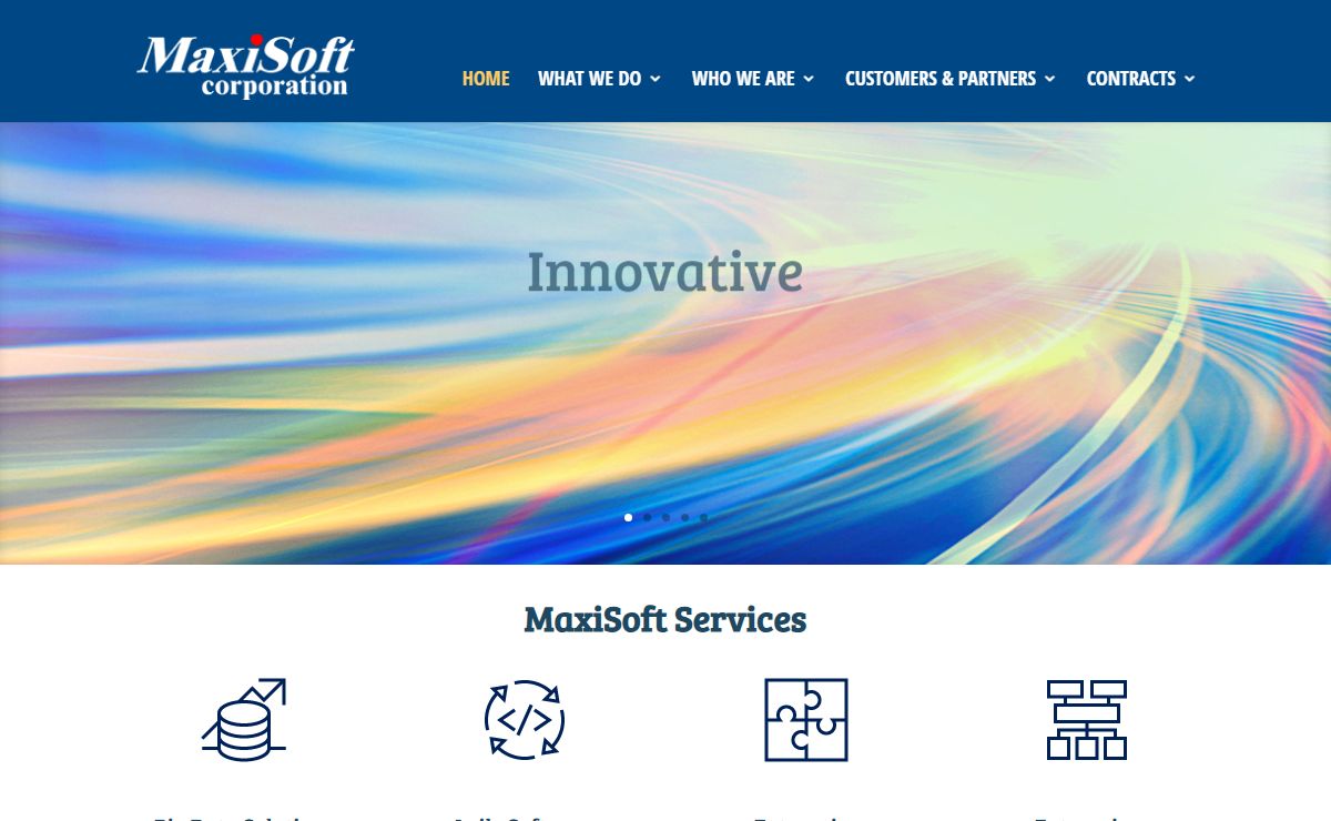 MaxiSoft Corporation provides Business Intelligence, Advanced Data Analytics, Data Management, Agile Software Development, Data and Systems integration, and Enterprise Architecture.