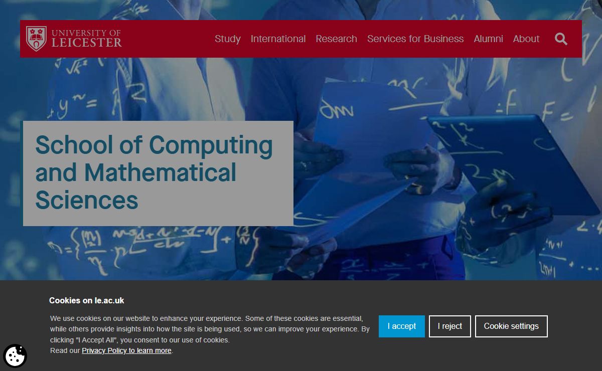 School of Computing and Mathematical Sciences | University of Leicester