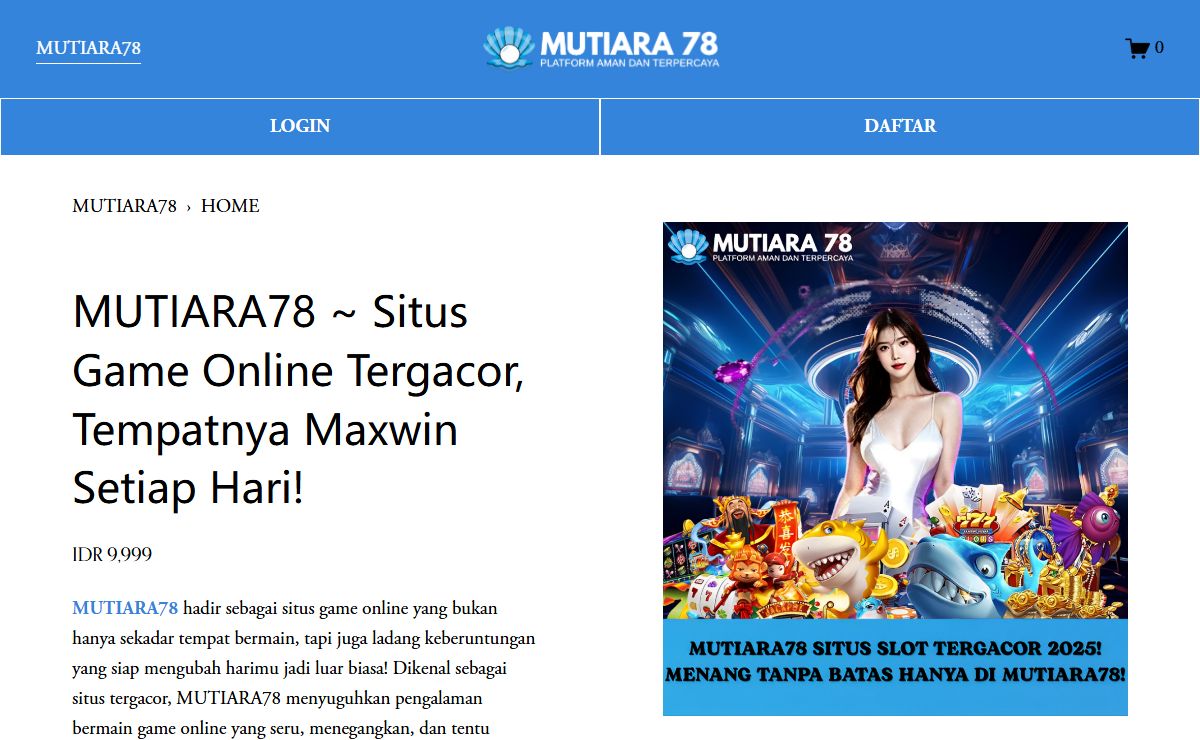 MUTIARA78 ~ Situs Game Online Tergacor, Tempatnya Maxwin Setiap Hari!