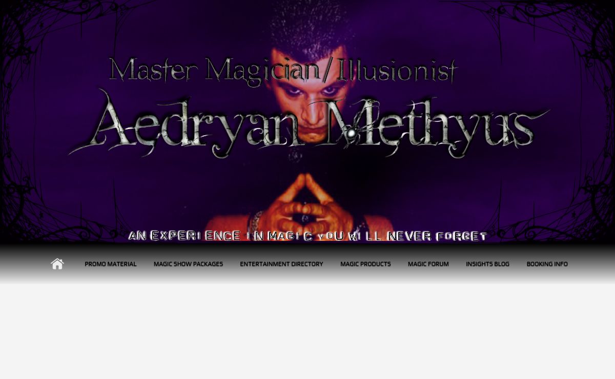 Aedryan Methyus Master Magician Illusionist - "Wow Factor" Guaranteed