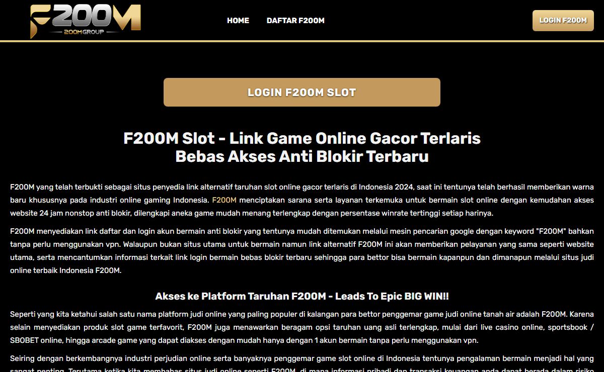 F200M Slot - Link Game Online Gacor Terlaris Bebas Akses Anti Blokir Terbaru