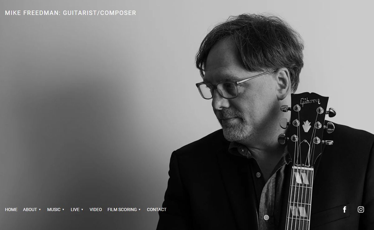 Mike Freedman: Guitarist/Composer