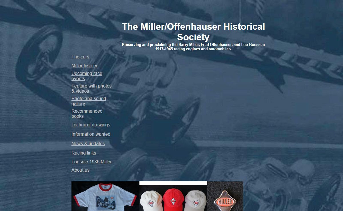 The Harry Miller Fred Offenhauser Leo Goossen Race Car Historical Society