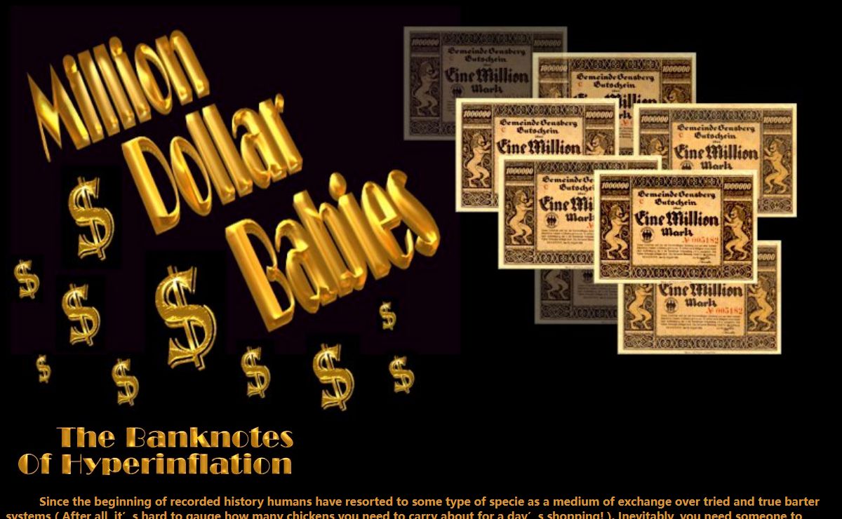 Million Dollar Babies - The Banknotes of Hyperinflation