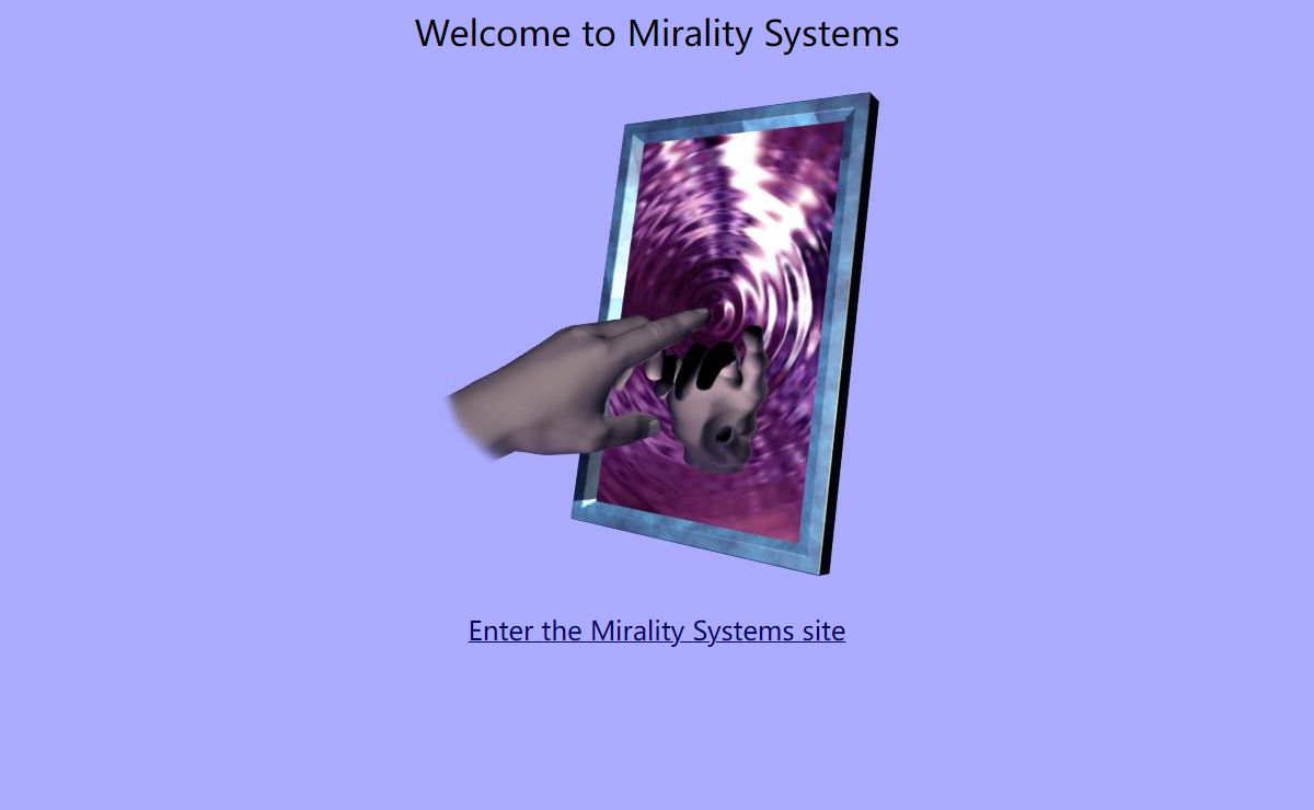 Mirality Systems: Welcome