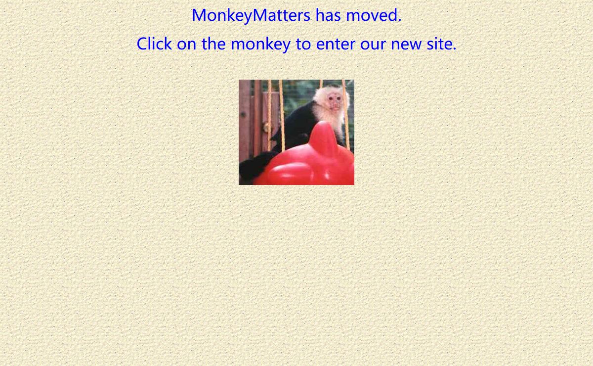 MonkeyMatters has moved.