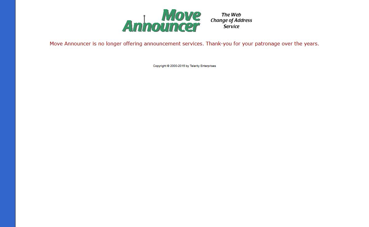 Move Announcer: Tell Webmasters Your Site has Moved; the Alternative to URL Forwarding