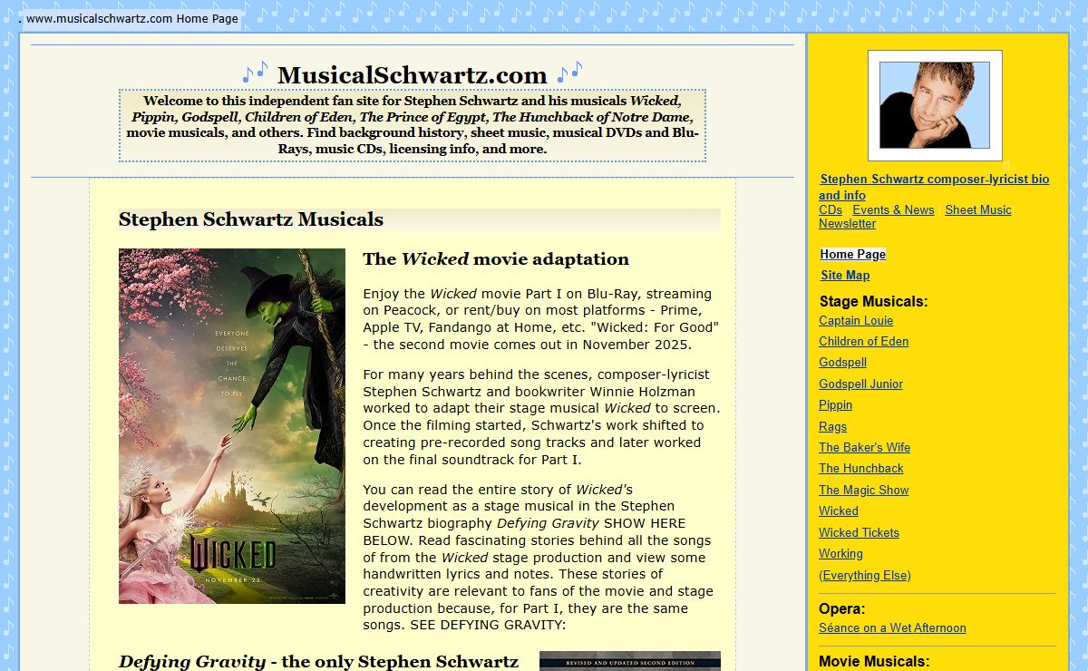 MusicalSchwartz.com - Stephen Schwartz and his musicals Wicked, Pippin, Godspell, The Prince of egypt, and others for Broadway, Film, and Regional Theatre - Home Page
