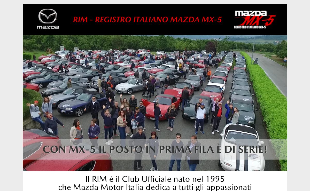 MX-5 RIM Registro Italiano Mazda MX5, sito ufficiale del Club Proprietari Spider Mazda MX-5 - MX-5 Owners Club official website - Miata - Eunos