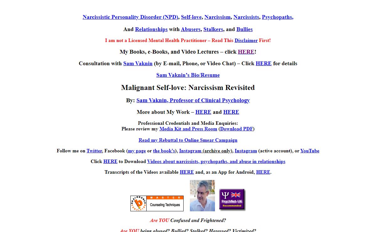 Narcissistic Personality Disorder (NPD), Self-love, Narcissism, Narcissists, Psychopaths, and Relationships with Abusers, Stalkers, and Bullies - Malignant Self Love - Narcissism Re-Visited