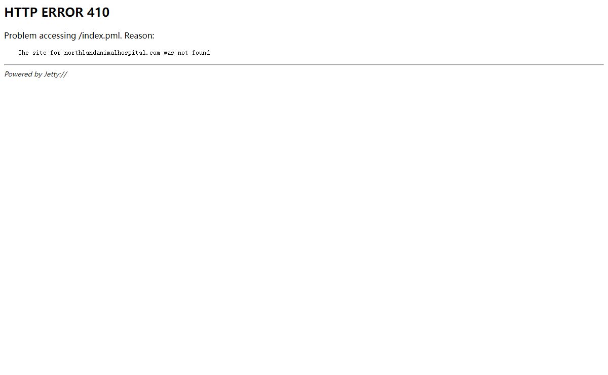 Error 410 The site for northlandanimalhospital.com was not found