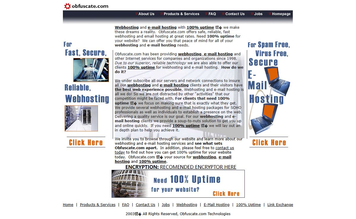 Webhosting, e-mail hosting, 100% uptime from Obfuscate.com