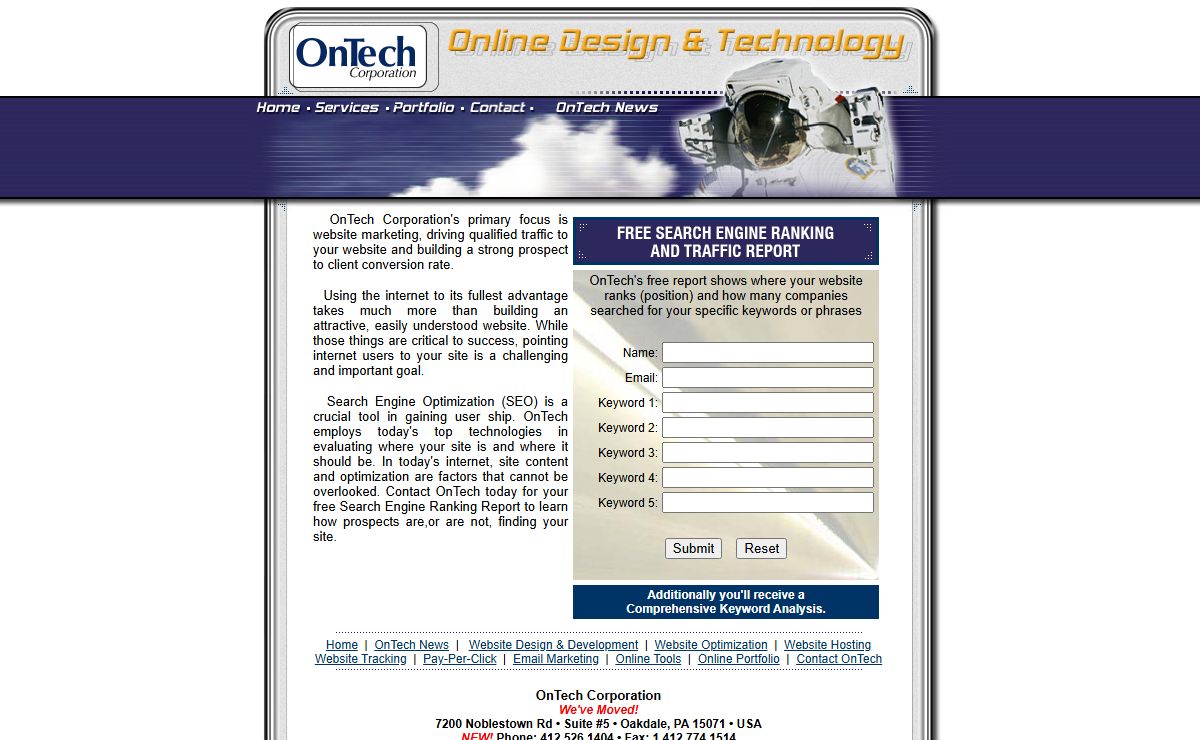 Welcome to OnTech Corporation, specializing in Search Engine Optimization, Web Design, Graphic Design, Web Hosting Services and more.... Submit your site for your Free Search Engine Ranking Report.