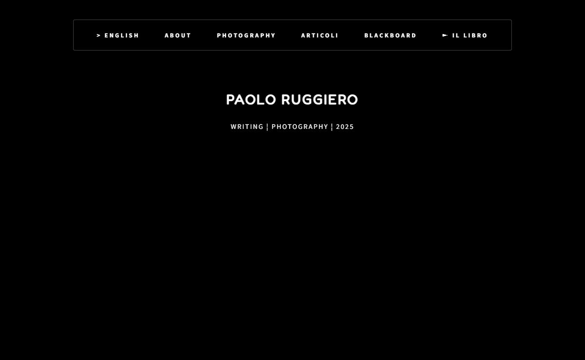Paolo Ruggiero - Writing ¦ Photography