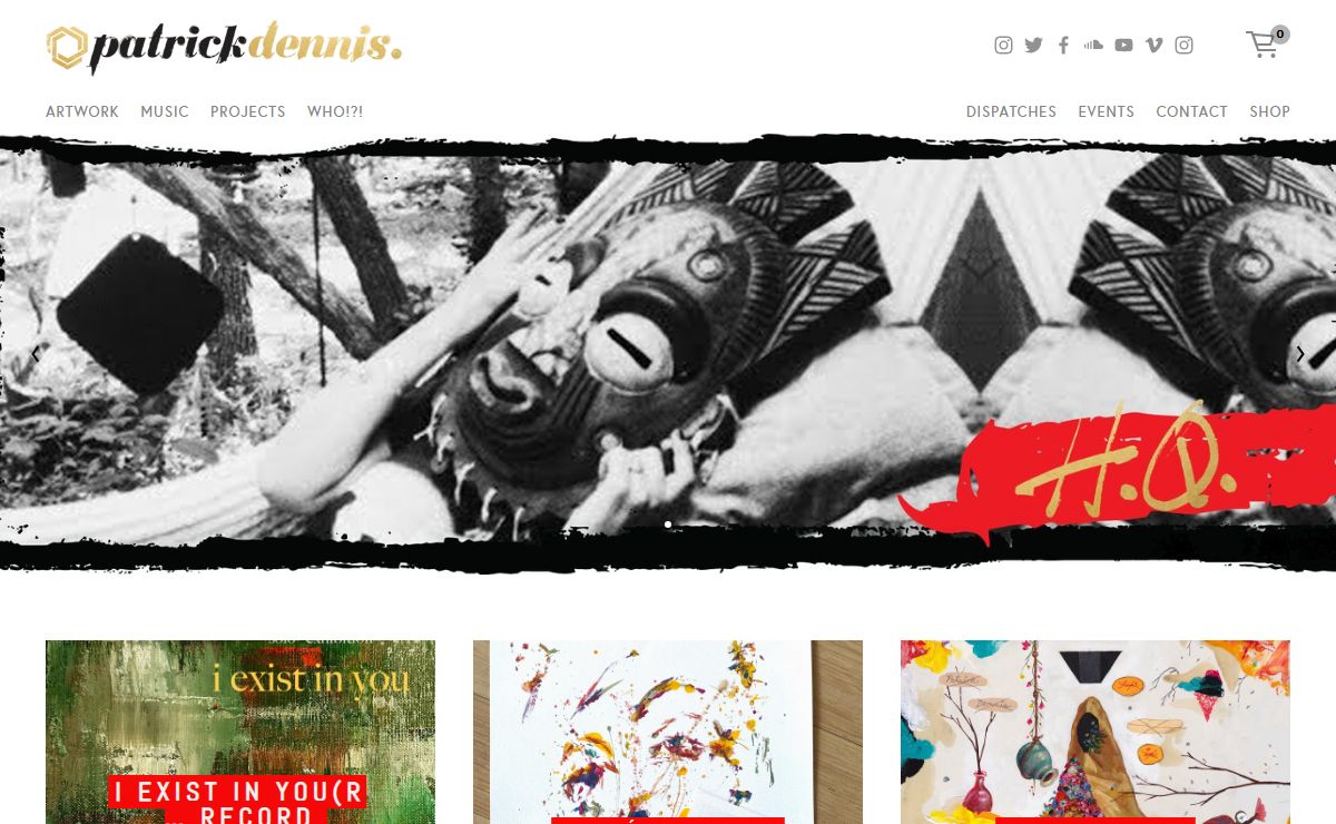 Patrick Dennis - MUSIC. VISUAL. WORD. DABBLER. HACK… PRETENTIOUS AS F%#$?!? DISRUPT. INSPIRE. ENGAGE. PATRICK DENNIS.
