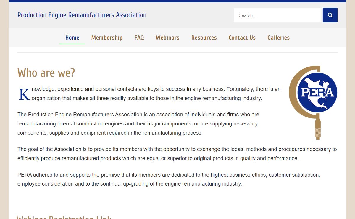 Production Engine Remanufacturers Association – provide its members with the opportunity to exchange the ideas, methods and procedures