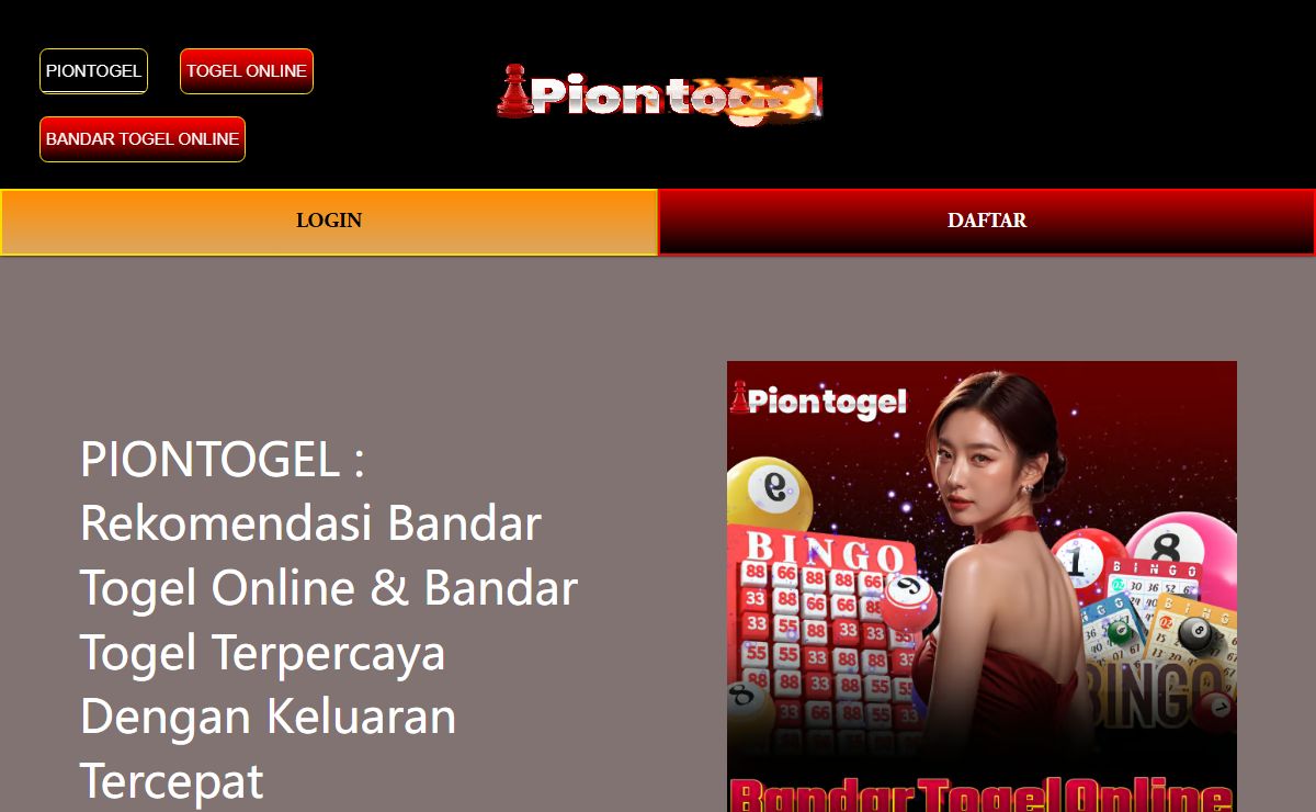 PIONTOGEL : Rekomendasi Bandar Togel Online & Bandar Togel Terpercaya Dengan Keluaran Tercepat