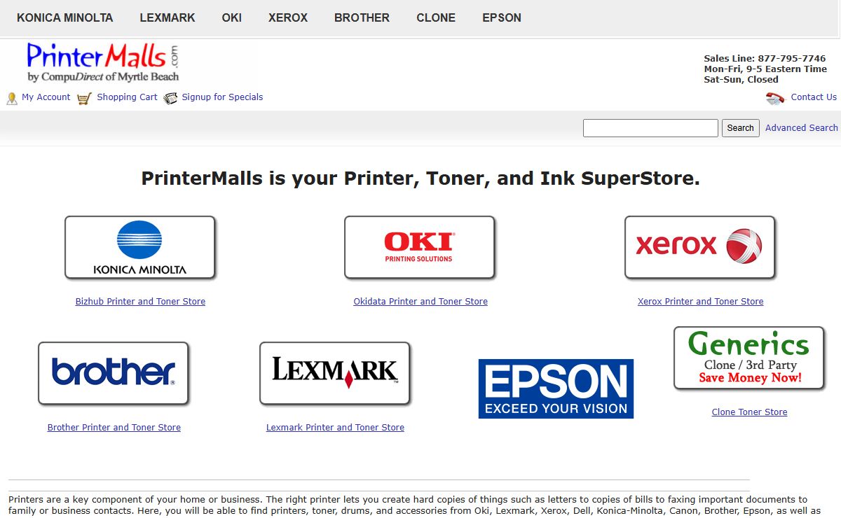 We have Oki printers, toner, drums, and printer cartridges.