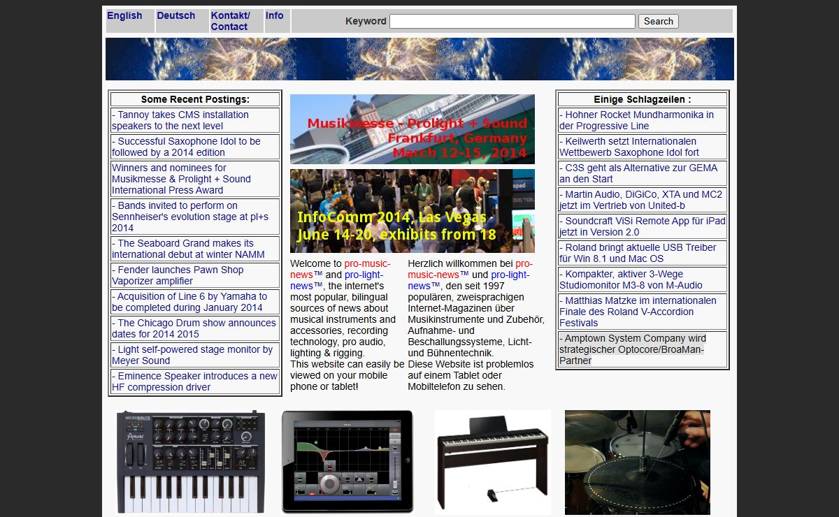 Pro-Music-News is about musical instruments, sound and recording, studio. Pro-Light-News is about lighting and stage construction.
