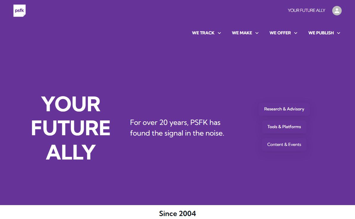 PSFK - Your Future Ally