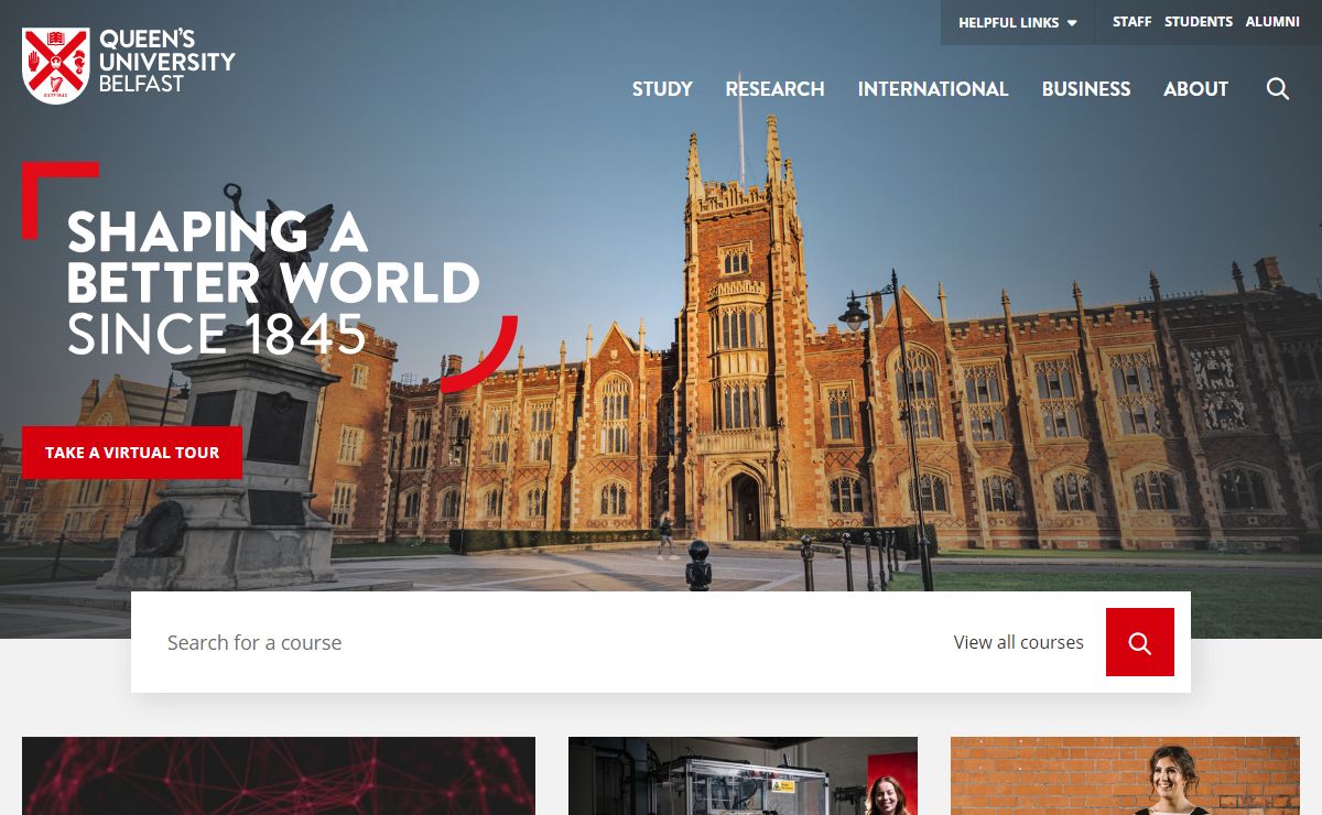 Queen's University Belfast: Shaping a Better World since 1845