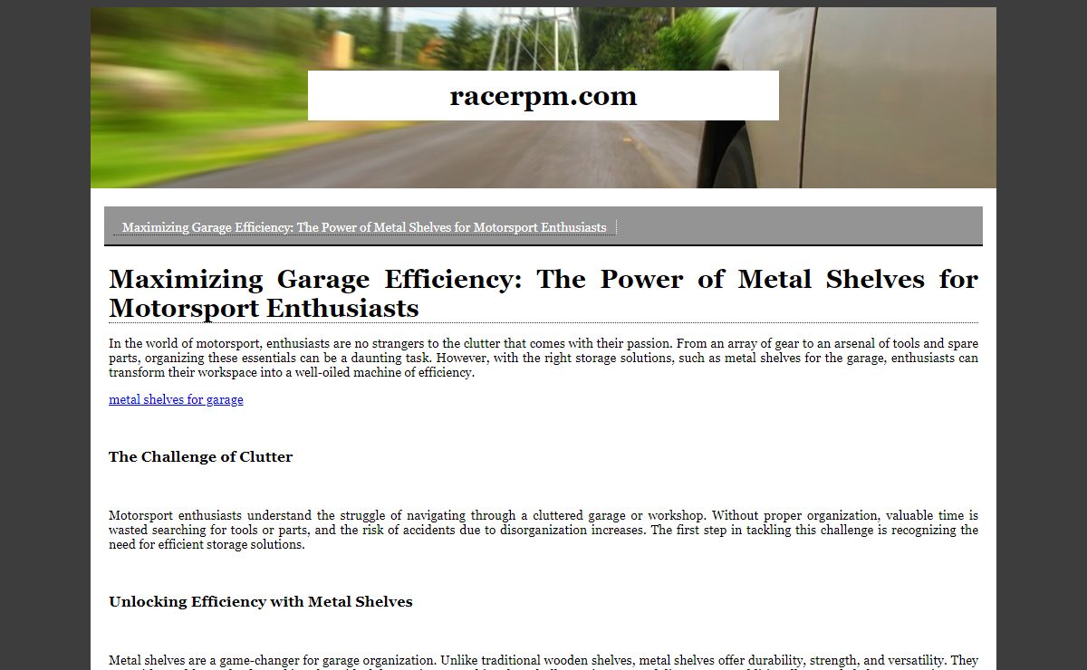 Maximizing Garage Efficiency: The Power of Metal Shelves for Motorsport Enthusiasts
