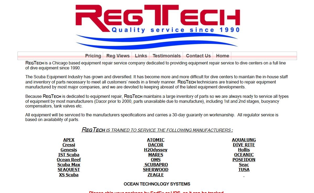 Welcome to REG-TECH. Your one location for all your Scuba Regulator Repair needs. REG-TECH is an authourized repair center for the following manufacures, scubapro, tusa, atomic, dacor, poseidon, apex, zeagle, oceanic, beuchat, cressi, oms, ocean managemen