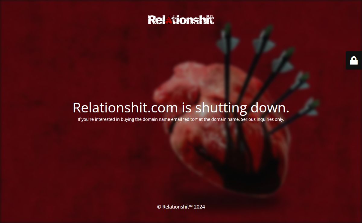 Relationshit.com is shutting down.
