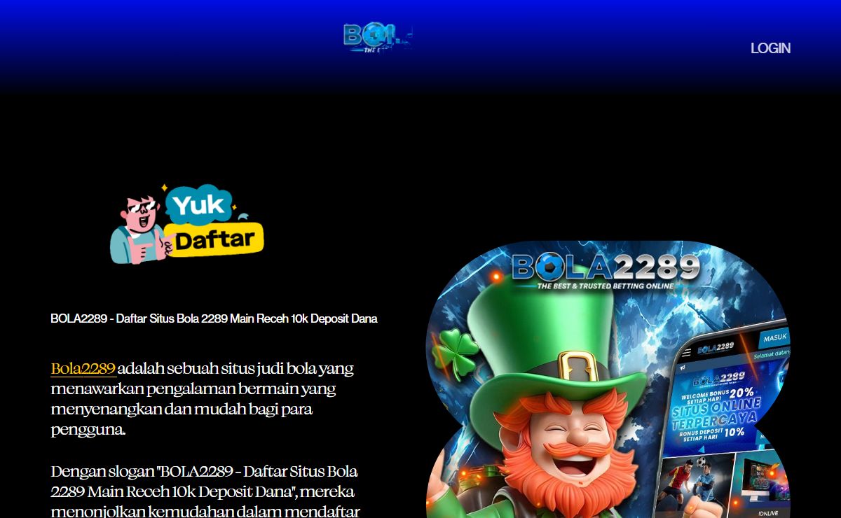 BOLA2289 - Daftar Situs Bola 2289 Main Receh 10k Deposit Dana