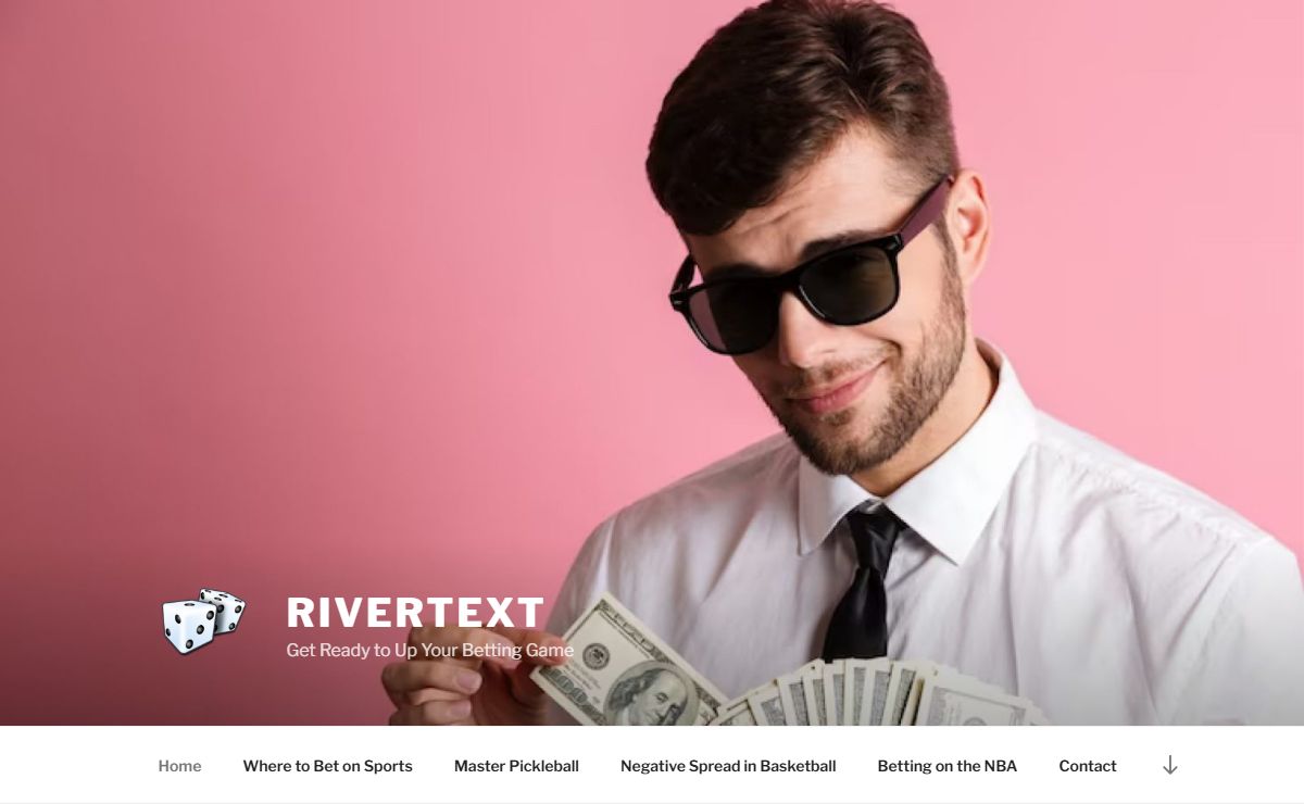 Rivertext | Get Ready to Up Your Betting Game