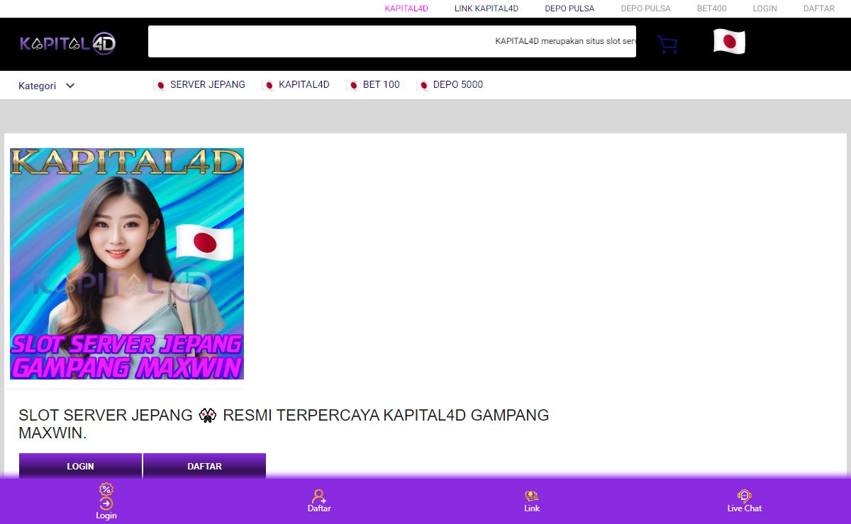SLOT SERVER JEPANG 🎌 RESMI TERPERCAYA KAPITAL4D GAMPANG MAXWIN.