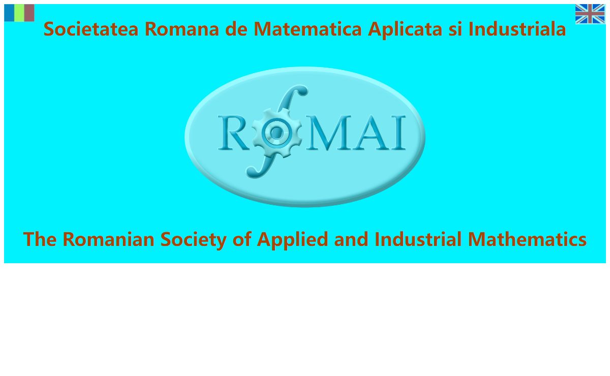 The Romanian Society of Applied and Industrial Mathematics