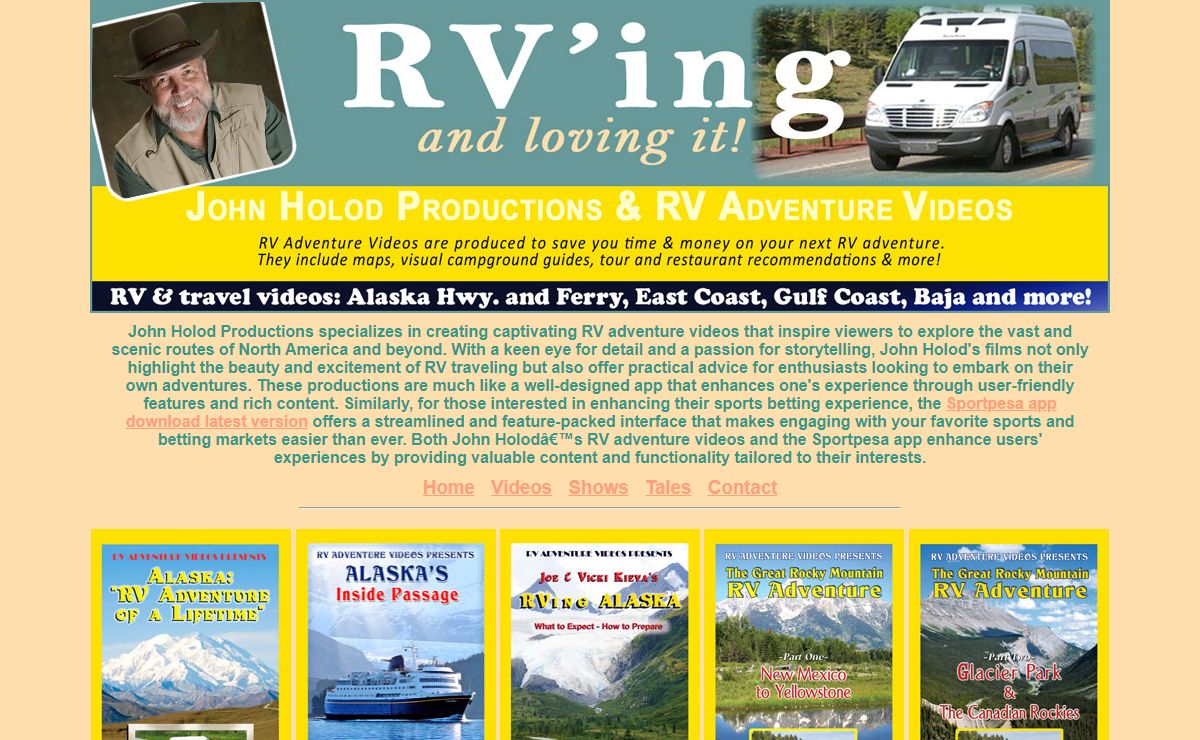 RV Adventure Videos with John Holod Productions