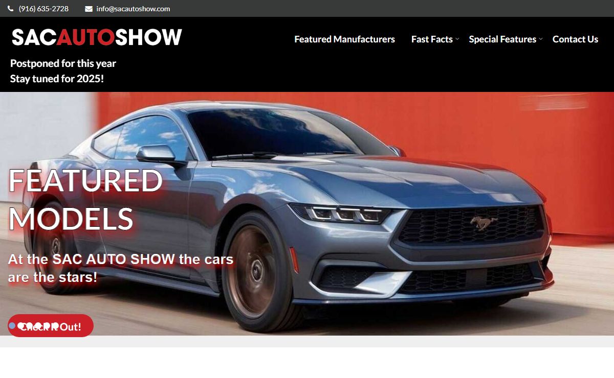 Sacramento Auto Show - Postponed for 2024 But Stay Tuned for Next Year!