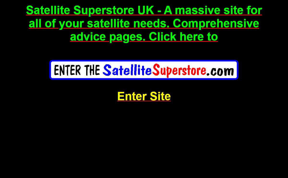 Satellite systems, satellite dishes, Satellite Superstore, advice, big discounts, cheap satellite, low prices, satellite training videos.