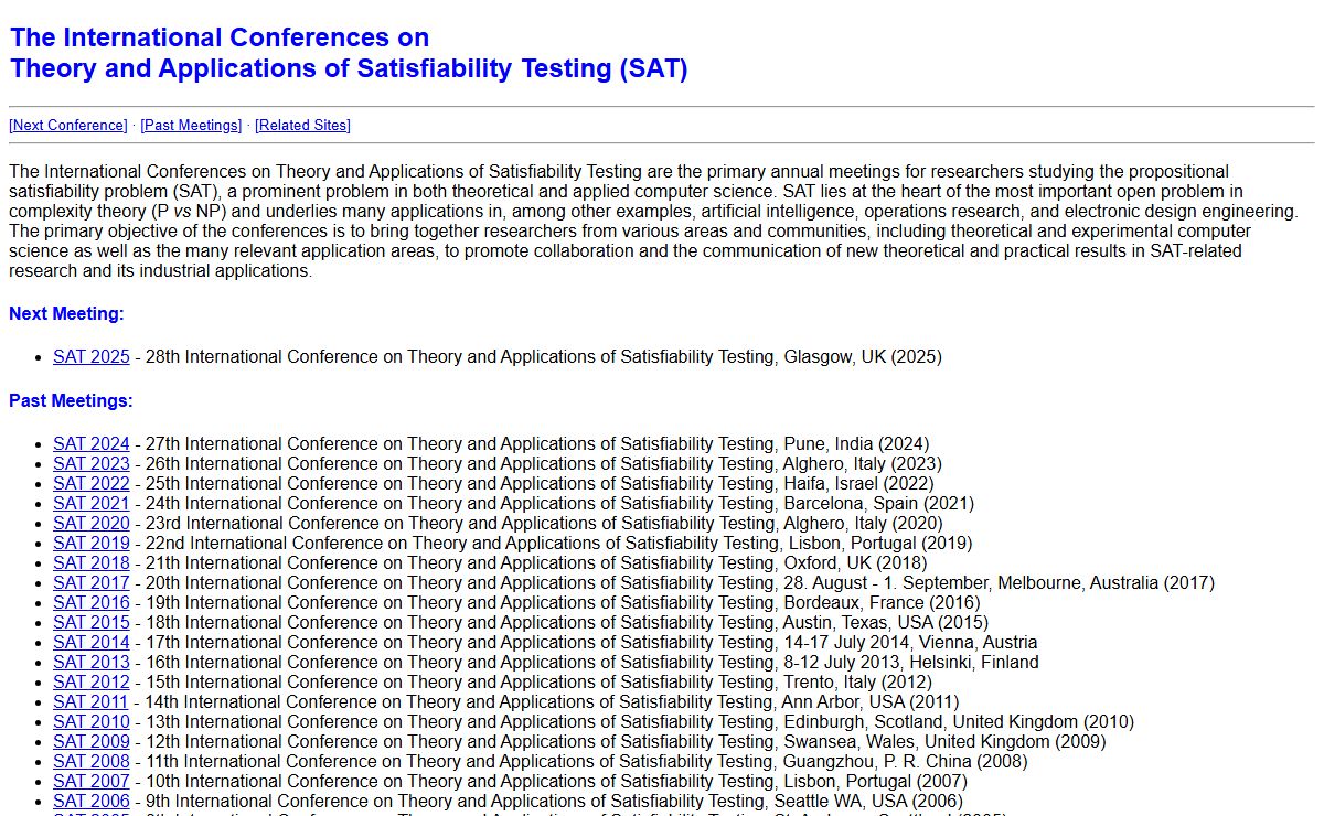 The International Conferences on Theory and Applications of Satisfiability Testing (SAT)