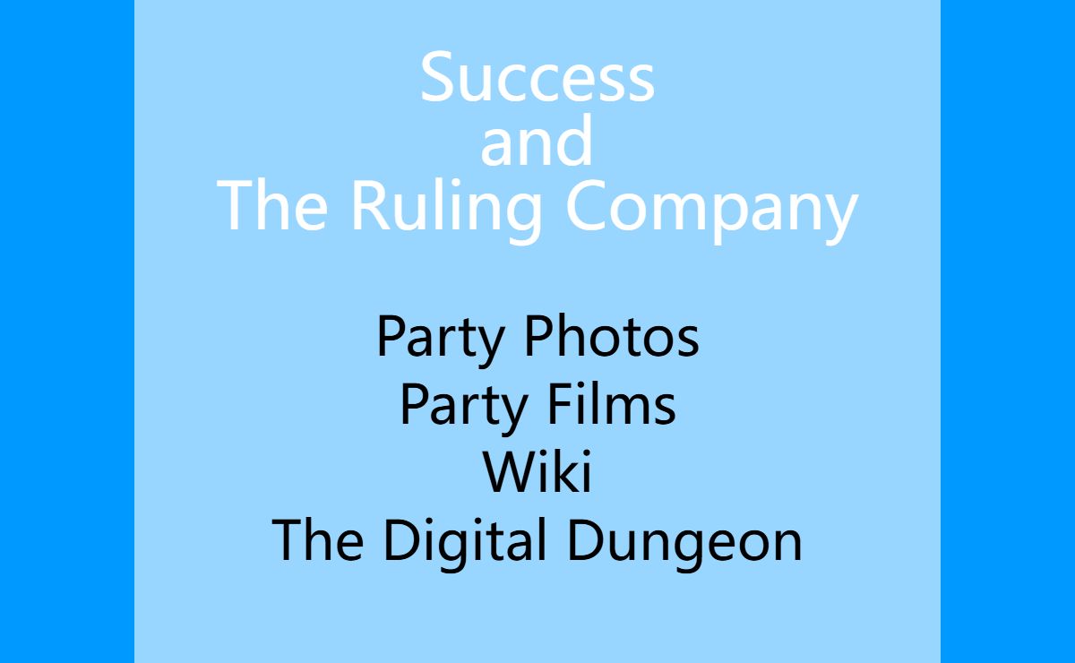 Success and The Ruling Company