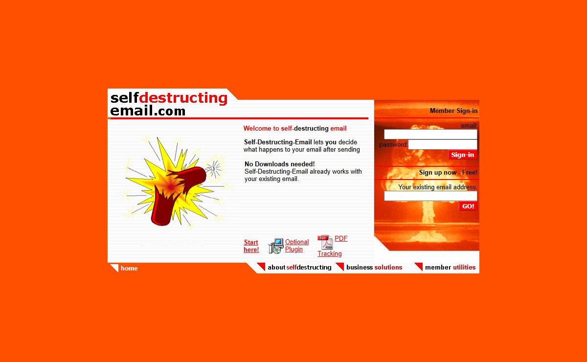 self-destructing email. Now YOU decide what they can do with your mail!