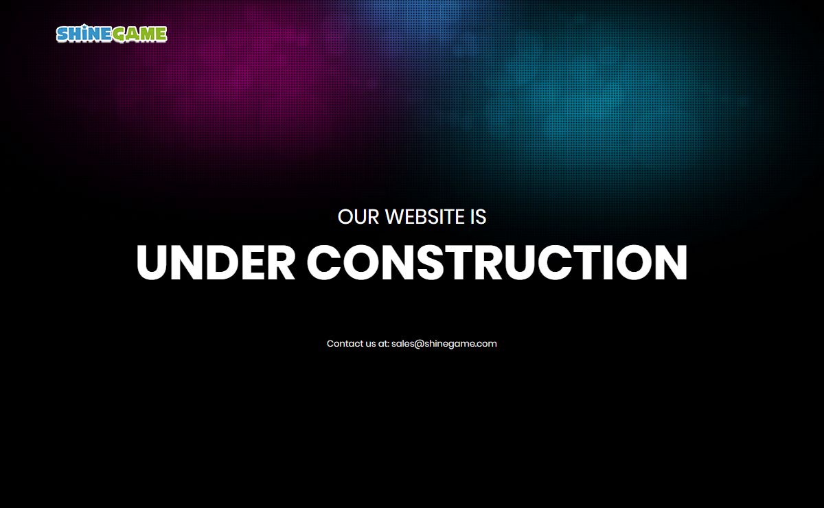 Shine Game is Under Construction