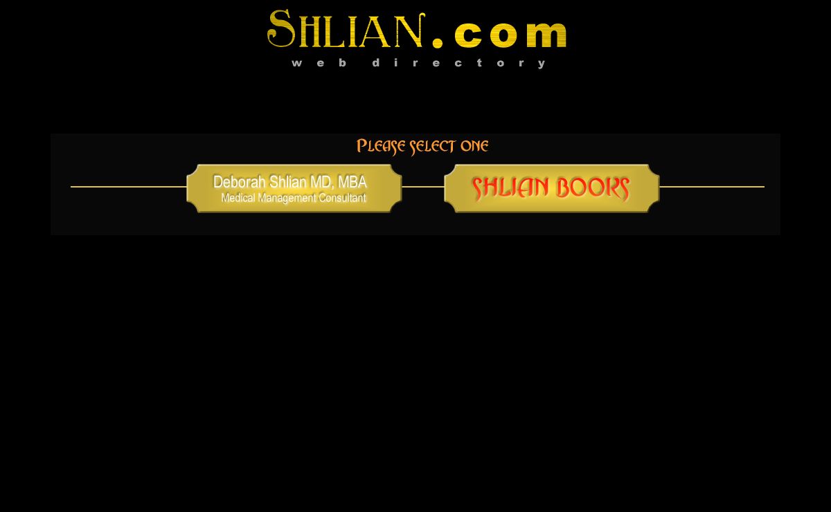 Shlian.com - Shlian Books, Publishers of Fiction & Non-Fiction & Deborah Shlian MD, MBA Medical Management Consultant
