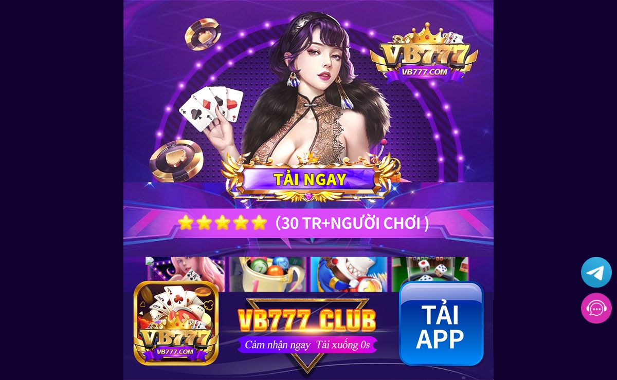 VB777 - VB777 Club | VN No.1 - THIÊN ĐƯỜNG TRÒ CHƠI